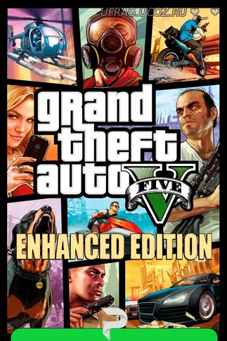 Скачать torrent Grand Theft Auto V Enhanced v.889.22 [Папка игры (Stea