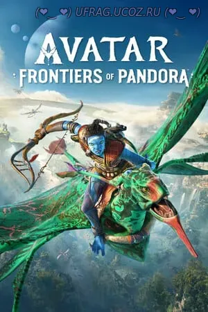 Скачать Torrent Avatar Frontiers of Pandora (2023) RePack + таблетка /