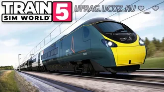 Бесплатно Торрент Мир симуляторов поездов 5 / Train Sim World 5 (2025)