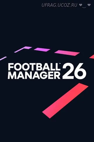 Скачать torrent Football Manager 26